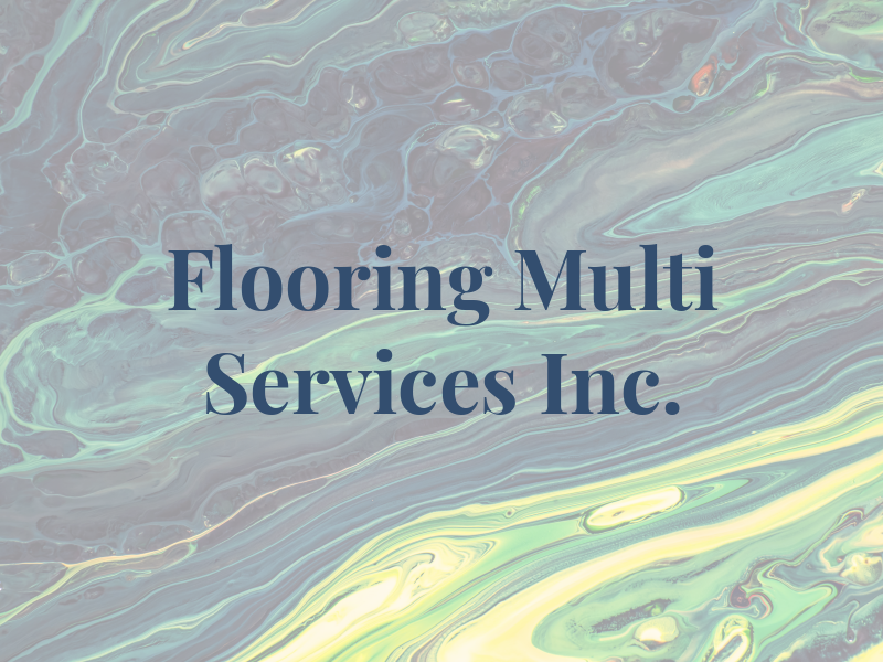 LJ Flooring & Multi Services Inc.