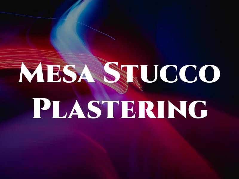 La Mesa Stucco & Plastering