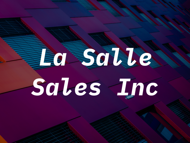 La Salle Sales Inc