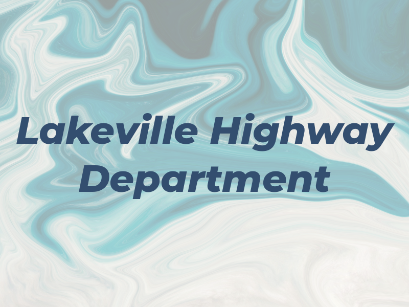 Lakeville Highway Department