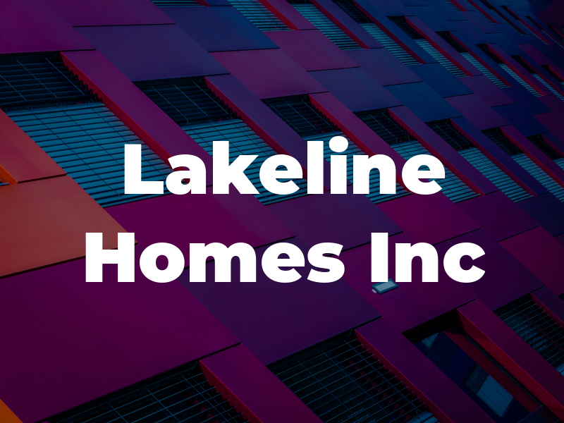 Lakeline Homes Inc
