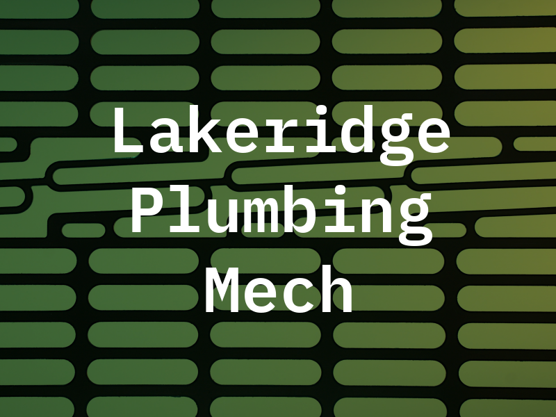 Lakeridge Plumbing & Mech