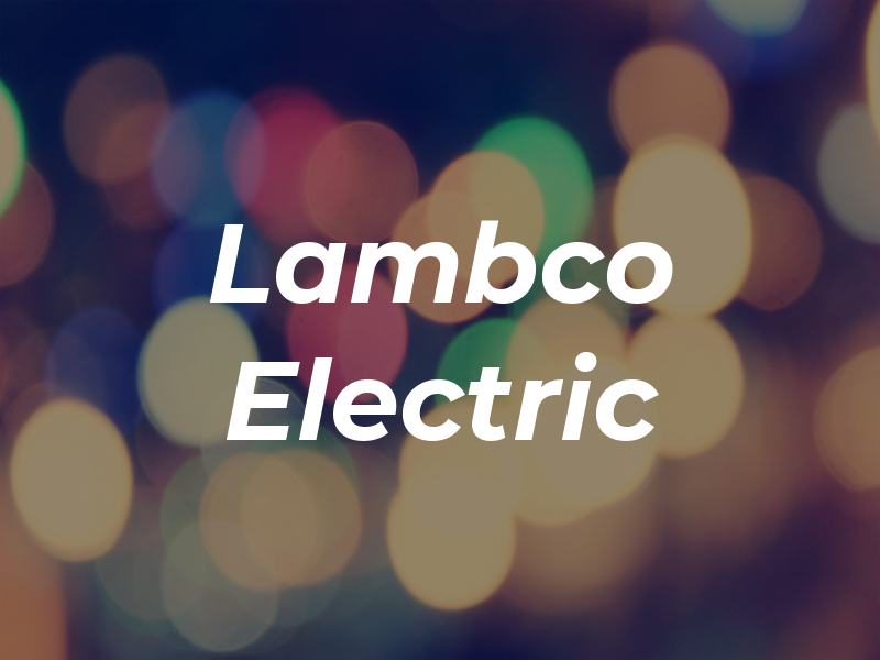 Lambco Electric