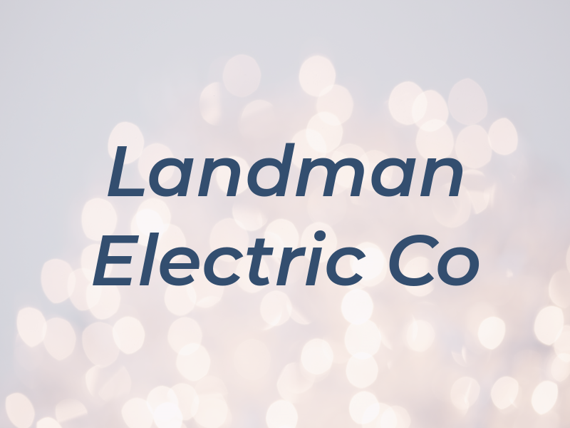 Landman Electric Co
