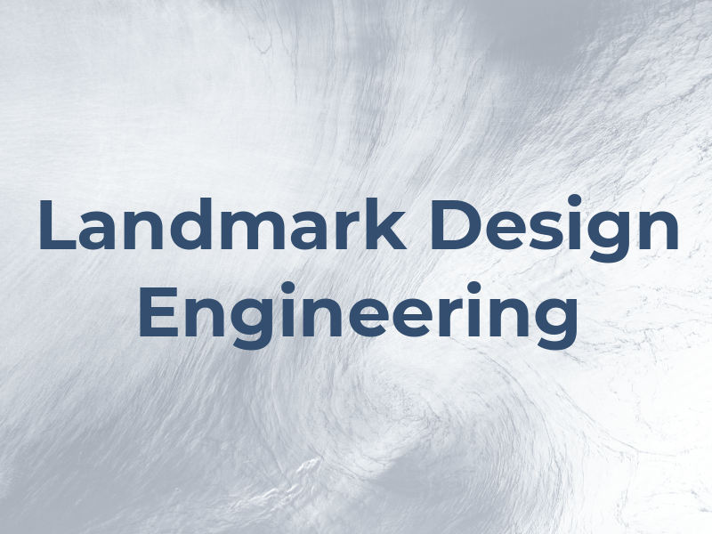 Landmark Design & Engineering