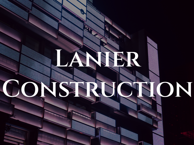 Lanier Construction