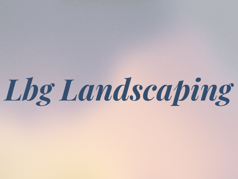 Lbg Landscaping