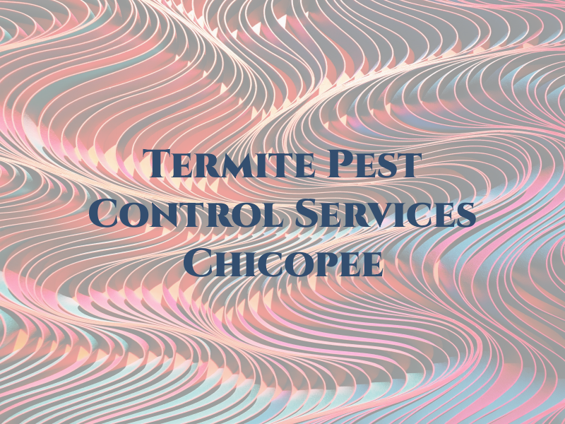 Lee Termite Pest Control Services Chicopee