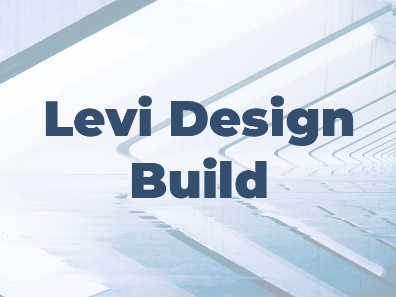 Levi Design Build