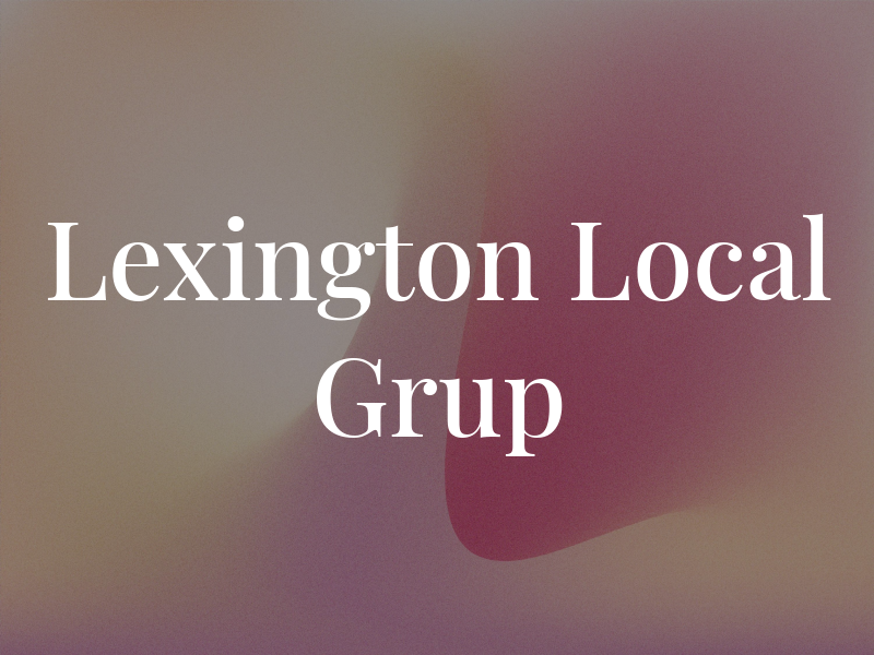 Lexington Local Grup