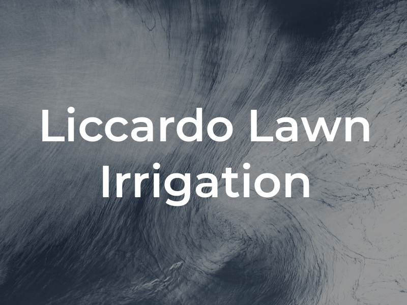 Liccardo Lawn Irrigation