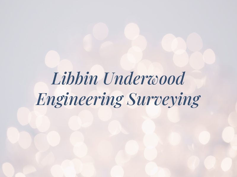 Libbin Underwood Engineering & Surveying