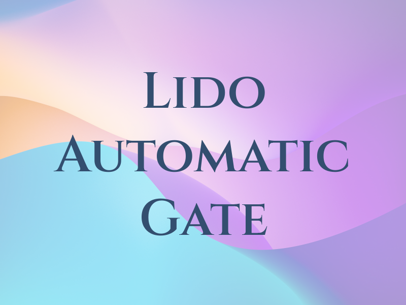 Lido Automatic Gate