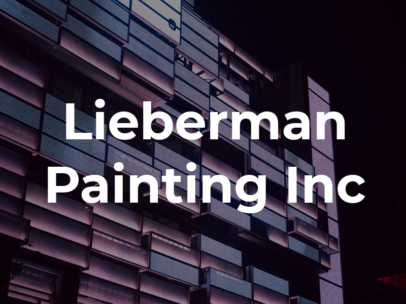 Lieberman Painting Inc