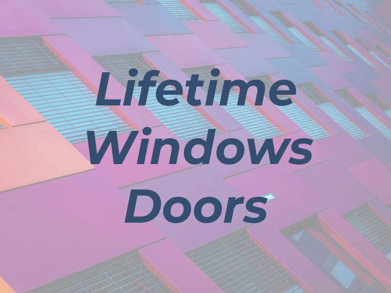 Lifetime Windows & Doors