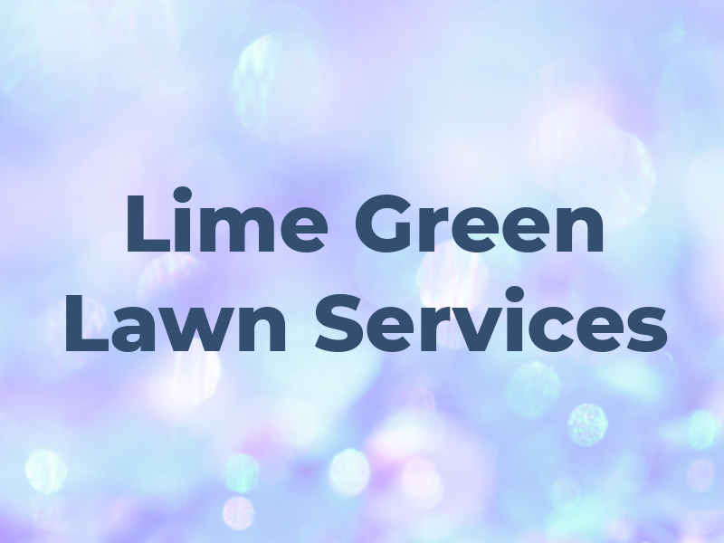 Lime Green Lawn Services
