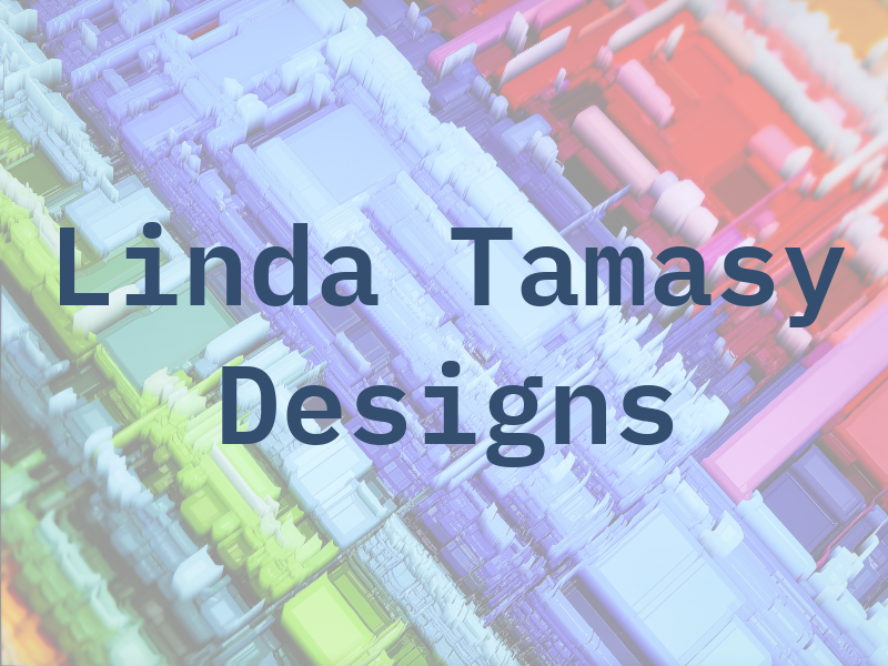 Linda Tamasy Designs