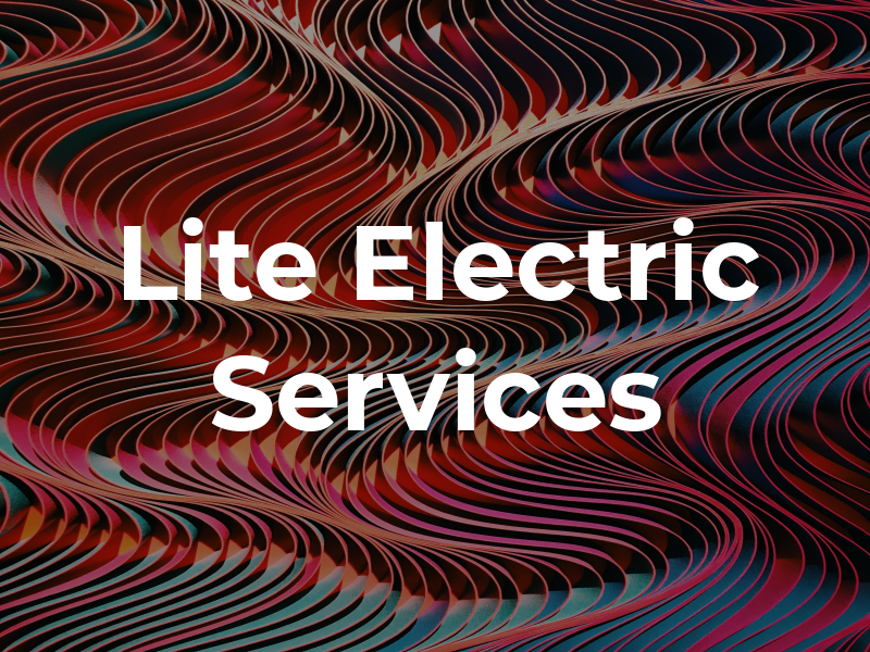 Lite Electric Services