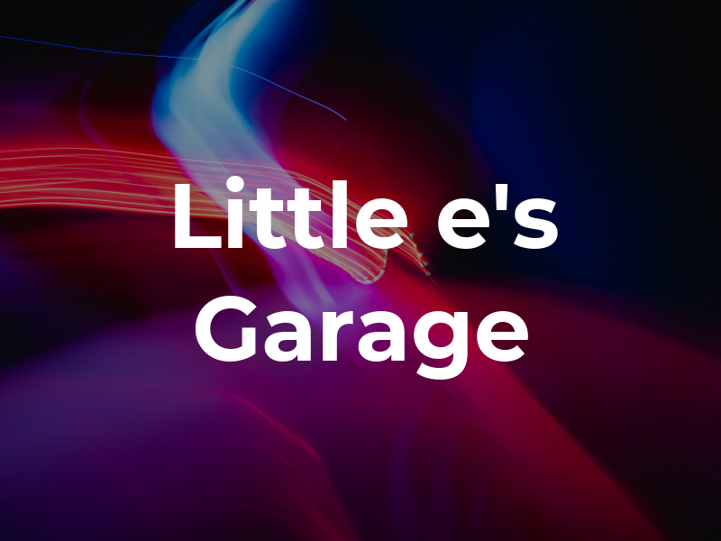 Little e's Garage