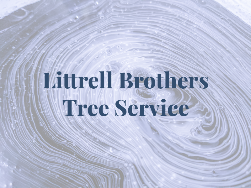 Littrell Brothers Tree Service