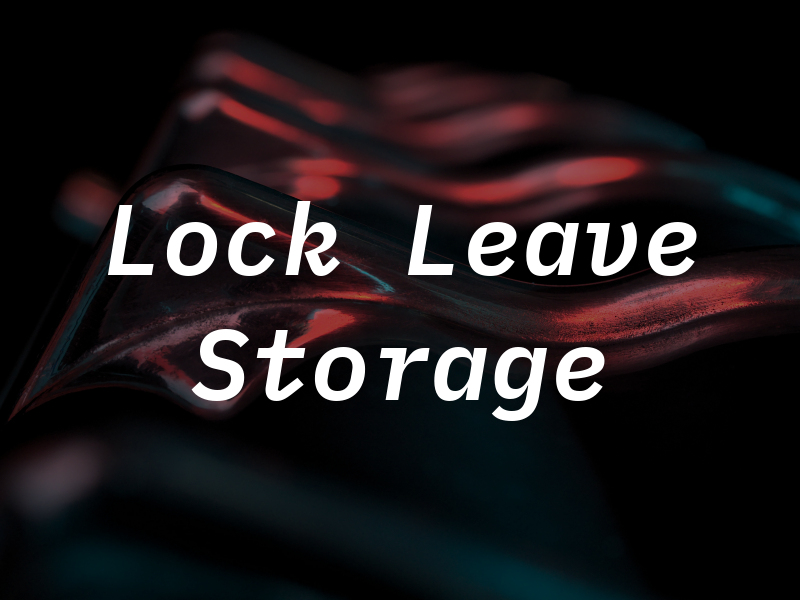 Lock & Leave Storage