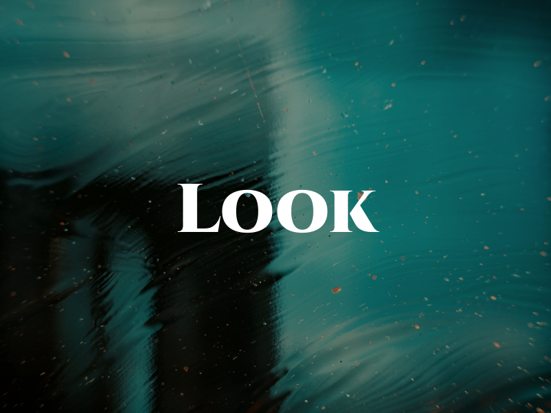 Look