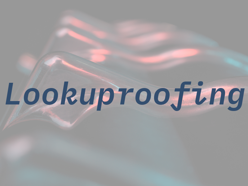 Lookuproofing