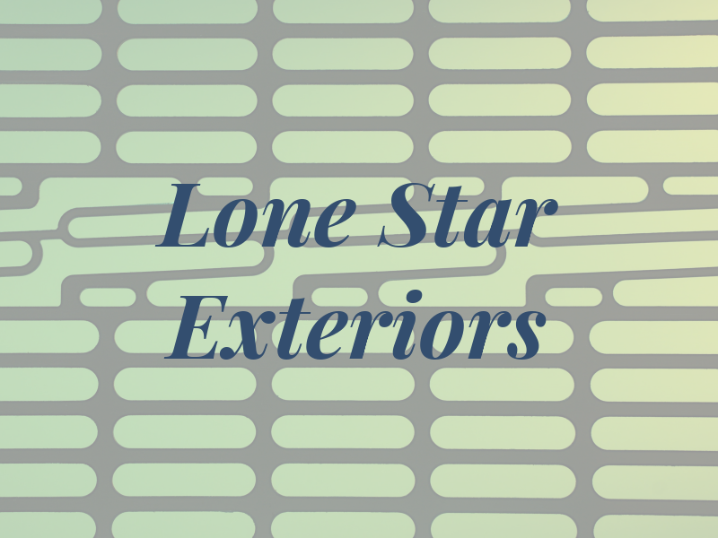 Lone Star Exteriors