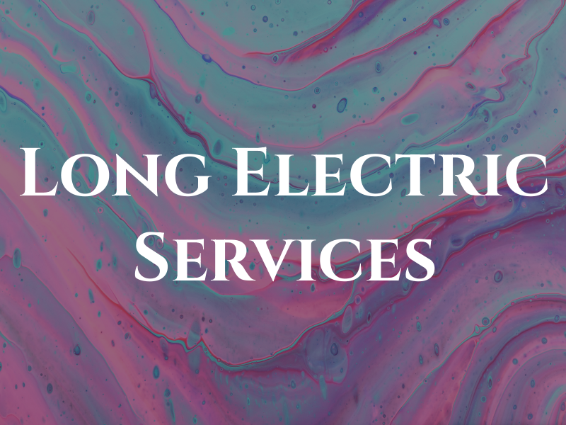 Long Electric Services