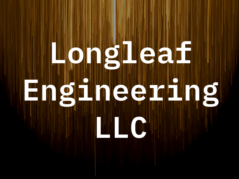 Longleaf Engineering LLC