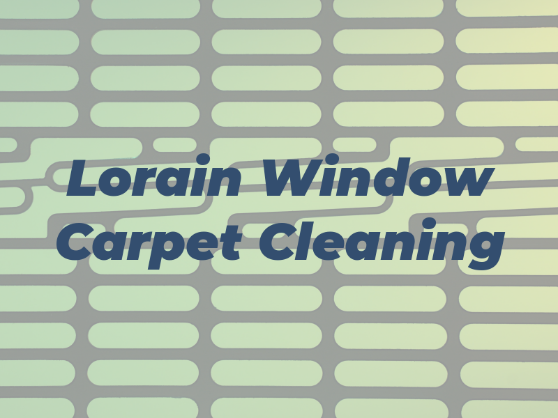 Lorain Window & Carpet Cleaning