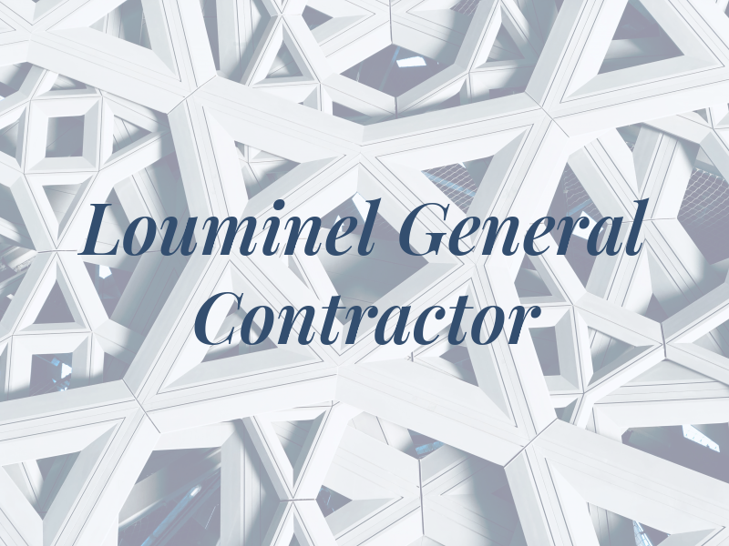 Louminel General Contractor