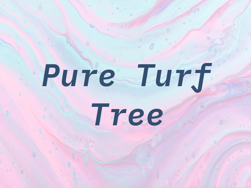 Pure Turf & Tree