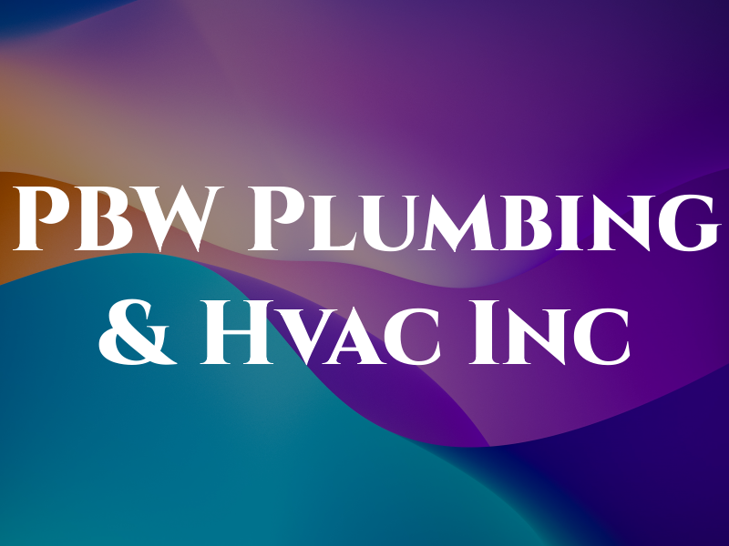 PBW Plumbing & Hvac Inc