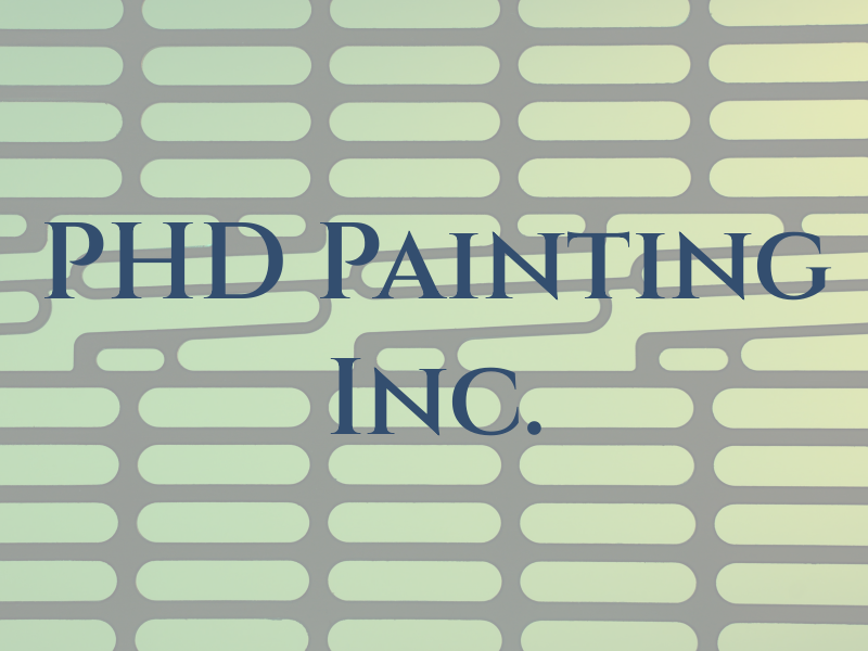 PHD Painting Inc.