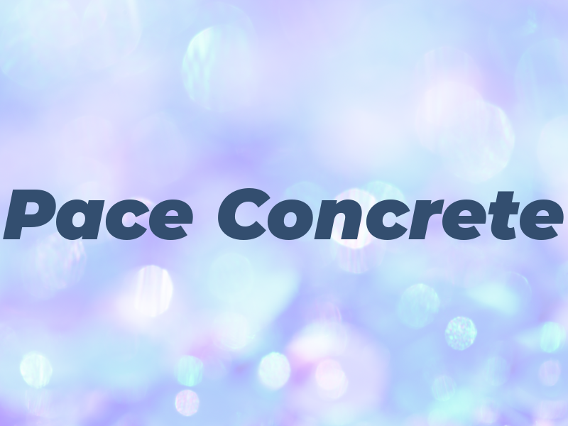 Pace Concrete