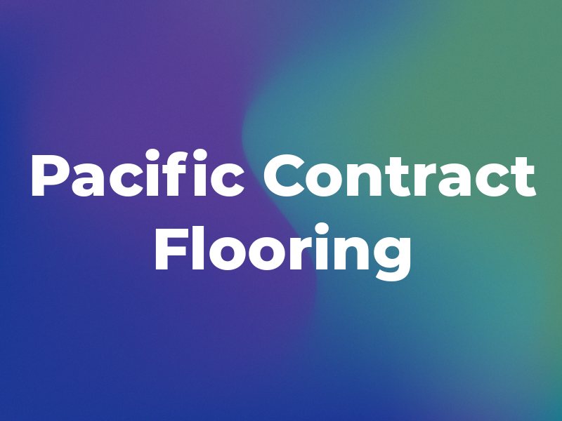 Pacific Contract Flooring
