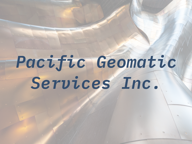 Pacific Geomatic Services Inc.