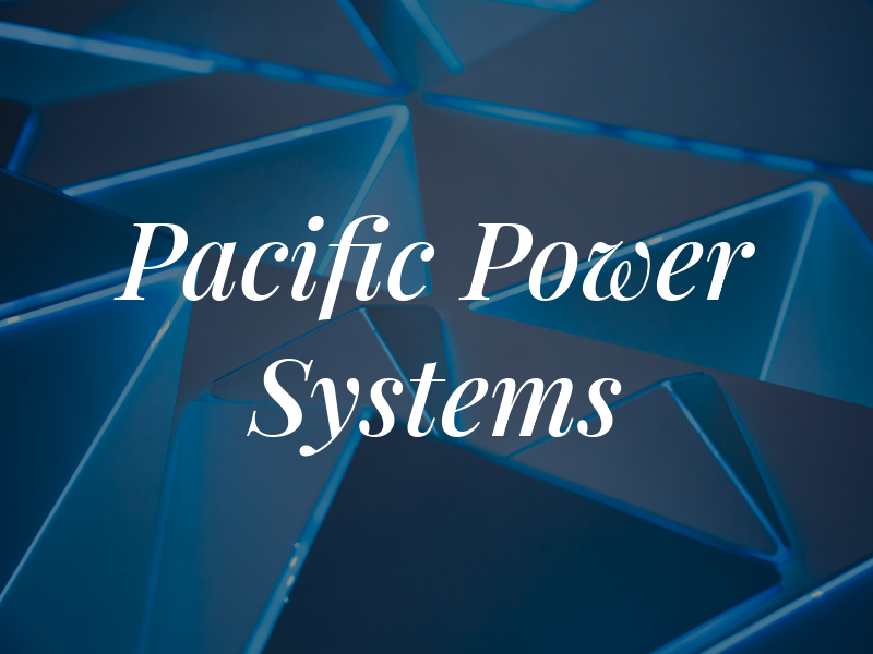 Pacific Power & Systems