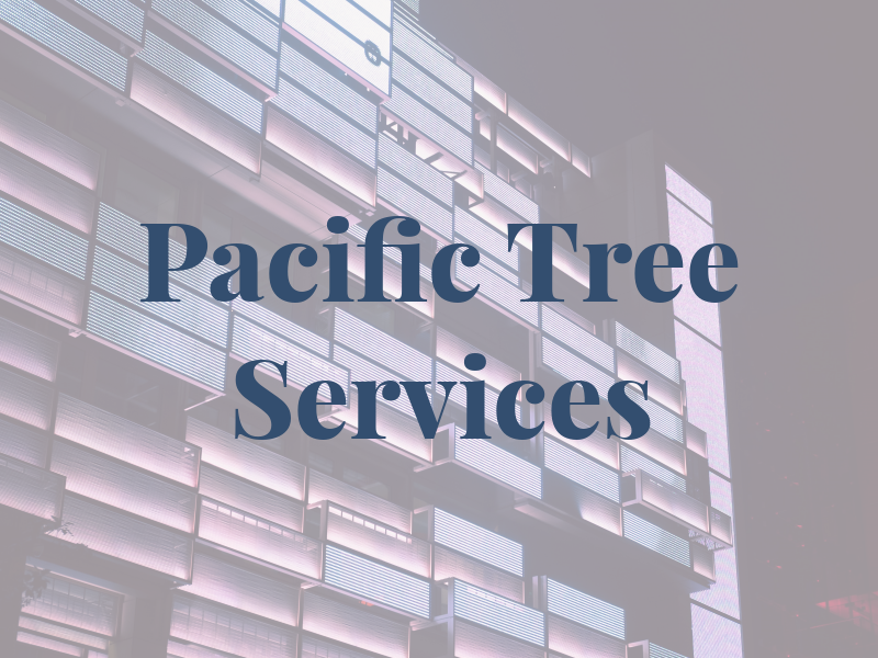 Pacific Tree Services
