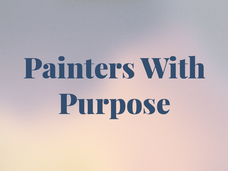 Painters With a Purpose
