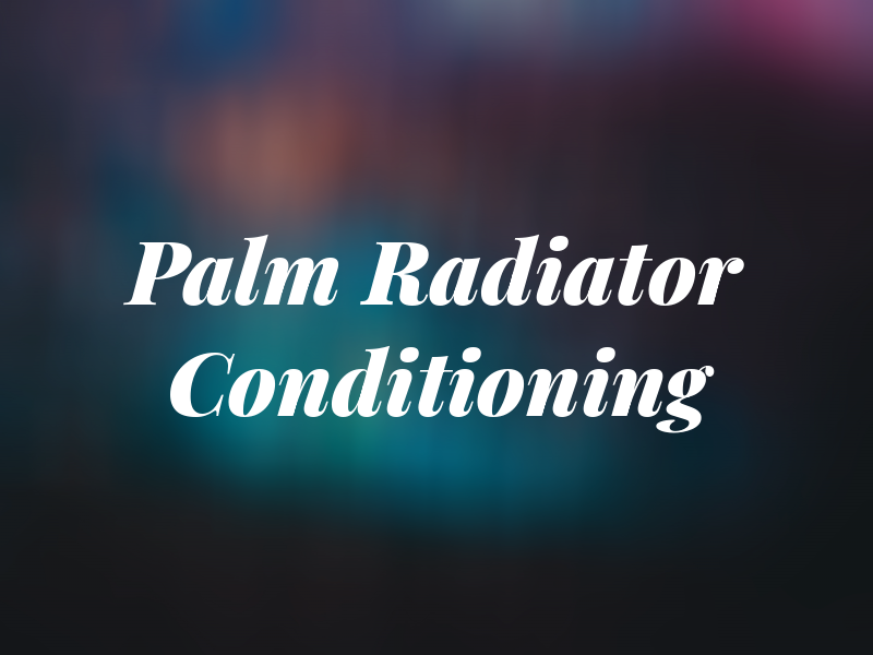 Palm Bay Radiator & Air Conditioning