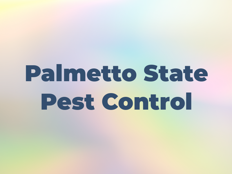 Palmetto State Pest Control