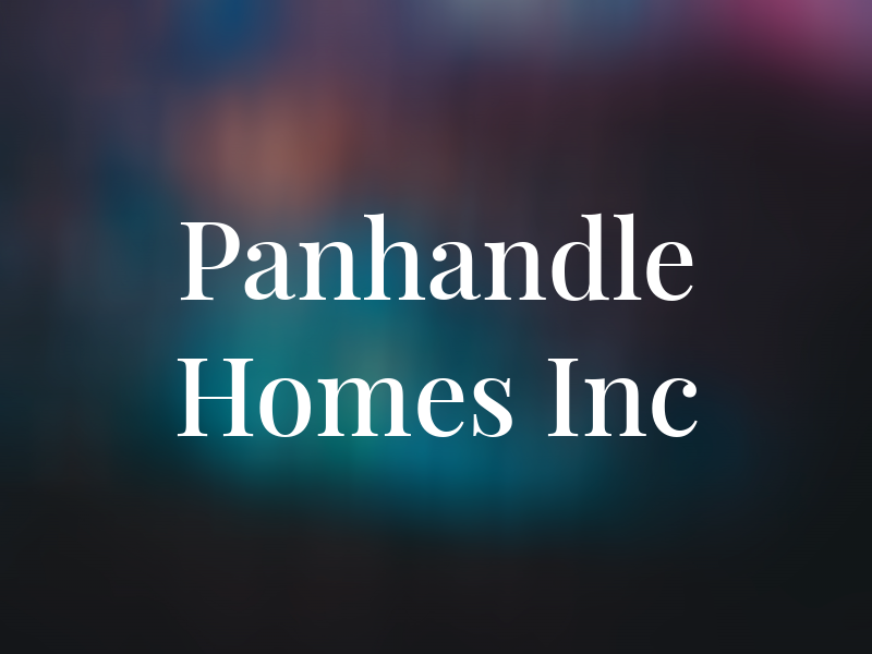 Panhandle Homes Inc