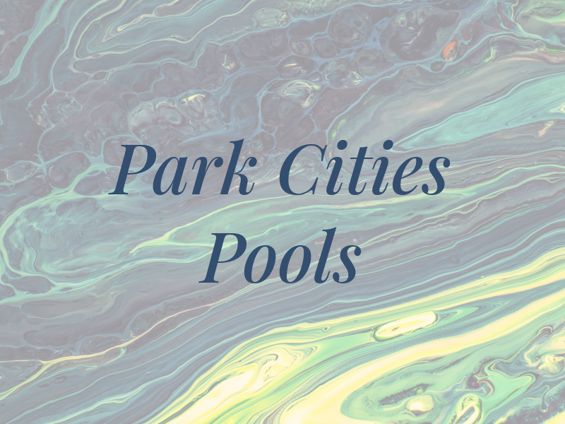Park Cities Pools