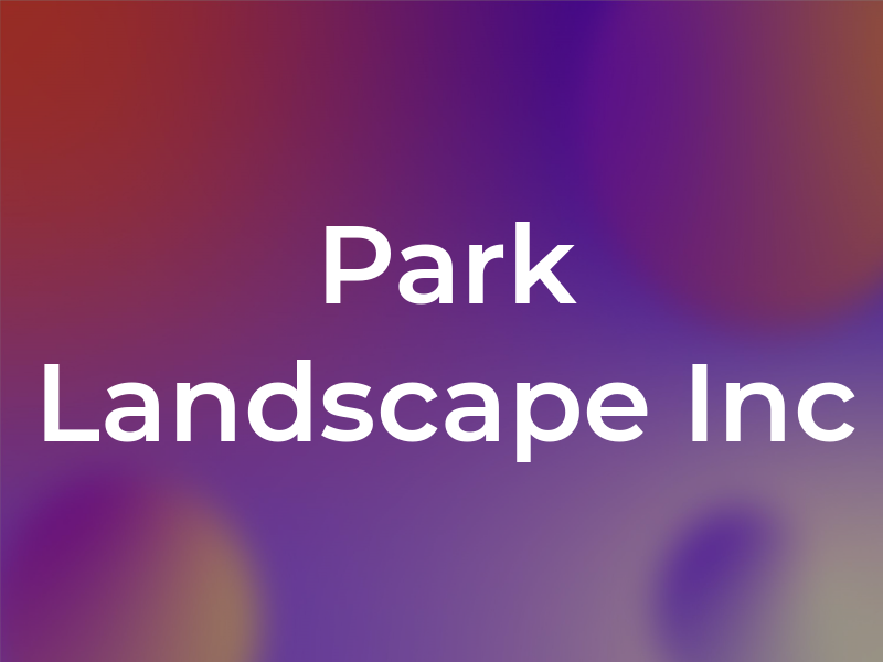 Park Landscape Inc