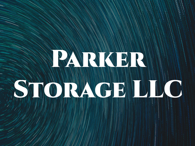 Parker Storage LLC