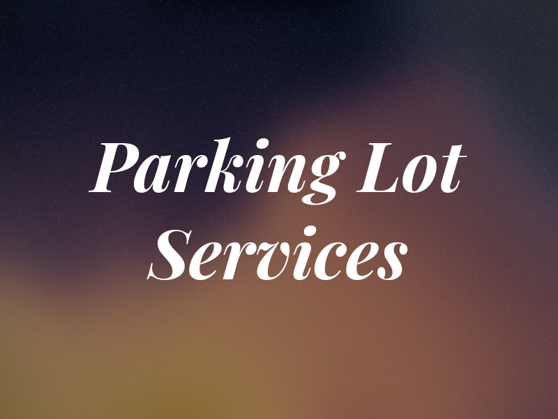 Parking Lot Services