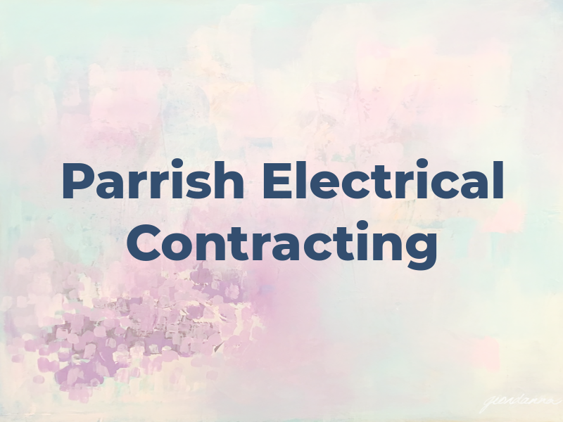 Parrish Electrical Contracting