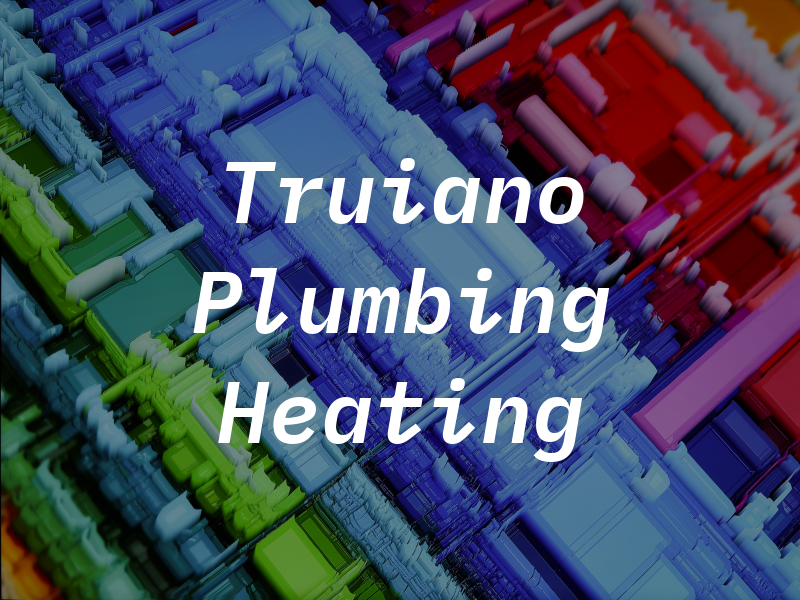Pat Truiano Plumbing & Heating Inc